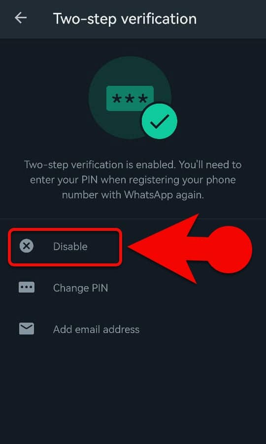 Disable Two-step verification on WhatsApp