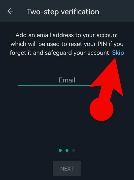 Turn on WhatsApp 2 step verification without an email